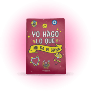 Libreta con mensaje poderoso: "Yo hago lo que me da la gana".